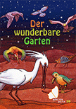 Der wunderbare Garten