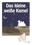 Das kleine weiße Kamel